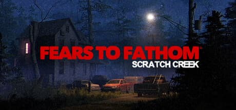 Fears to Fathom Scratch Creek official trailer preview